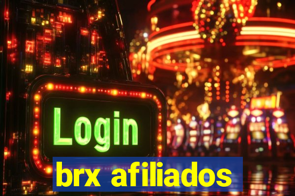 brx afiliados